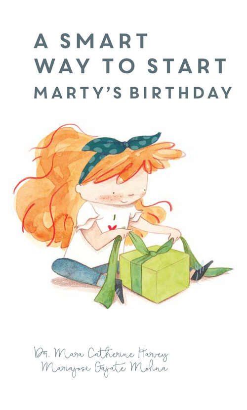 Book cover of A Smart Way To Start Marty's Birthday