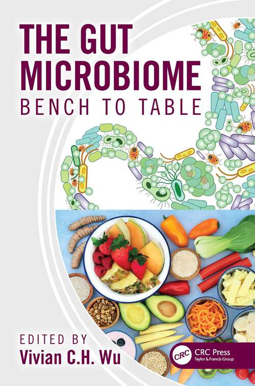 Book cover of The Gut Microbiome: Bench to Table