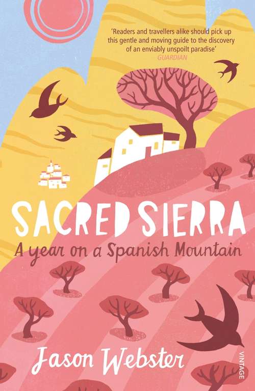 Book cover of Sacred Sierra: A Year on a Spanish Mountain