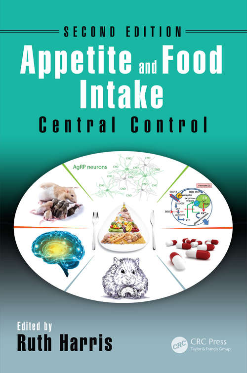 Book cover of Appetite and Food Intake: Central Control, Second Edition (2)