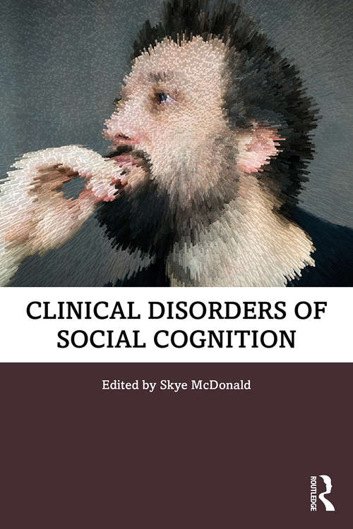 Book cover of Clinical Disorders of Social Cognition