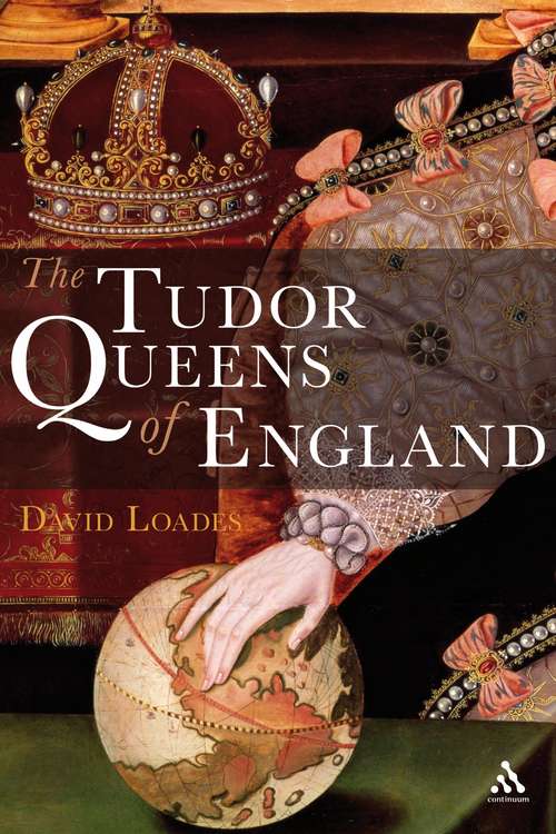 Book cover of The Tudor Queens of England