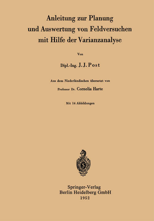 Book cover of Anleitung zur Planung und Auswertung von Feldversuchen mit Hilfe der Varianzanalyse (1952)
