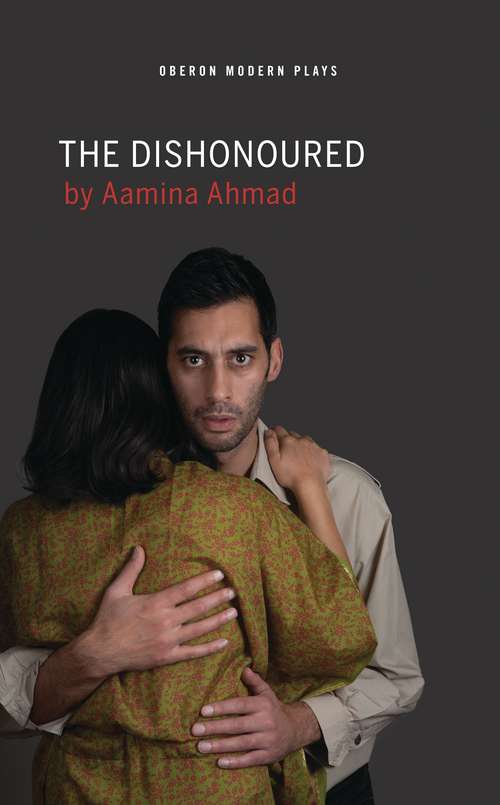 Book cover of The Dishonoured (Oberon Modern Plays)