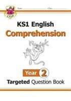 Book cover of KS1 English Year 2 Reading Comprehension Targeted Question Book - Book 1 (with Answers)