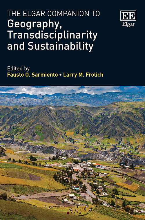 Book cover of The Elgar Companion to Geography, Transdisciplinarity and Sustainability
