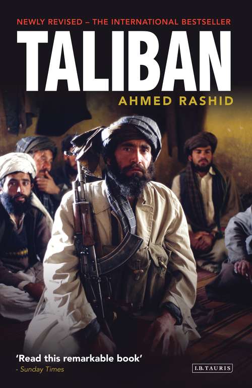 Book cover of Taliban: The Power of Militant Islam in Afghanistan and Beyond (4) (Basic Ser.: Vol. 59)