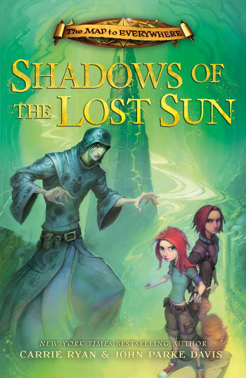 Book cover of Shadows of the Lost Sun: Book 3 (The Map to Everywhere #3)