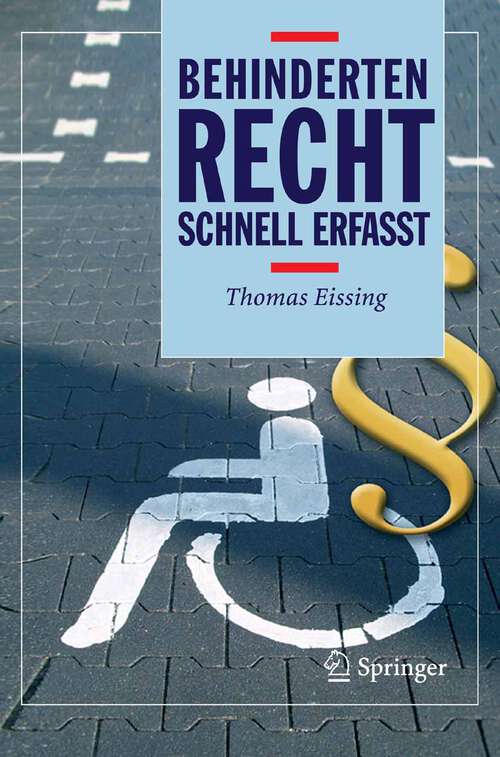 Book cover of Behindertenrecht - Schnell erfasst (2007) (Recht - schnell erfasst)