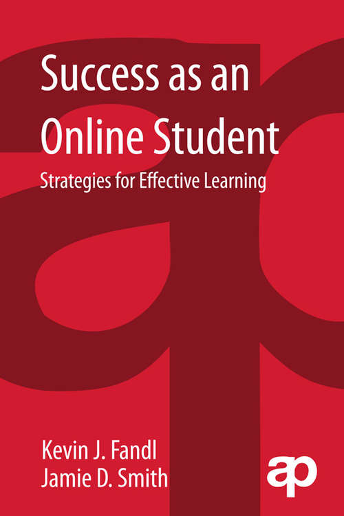 Book cover of Success as an Online Student: Strategies for Effective Learning