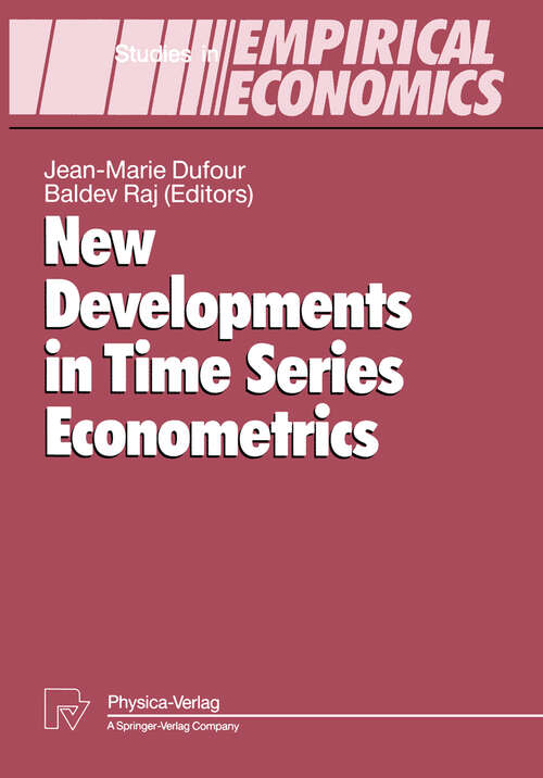 Book cover of New Developments in Time Series Econometrics (1994) (Studies in Empirical Economics)