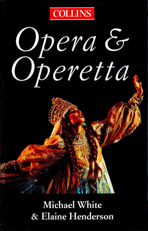 Book cover of The Collins Guide To Opera And Operetta (ePub edition)