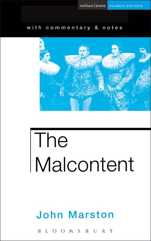 Book cover of The Malcontent (Student Editions)