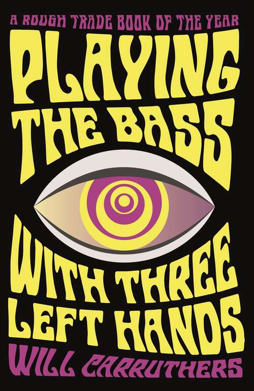 Book cover of Playing the Bass with Three Left Hands (Main)