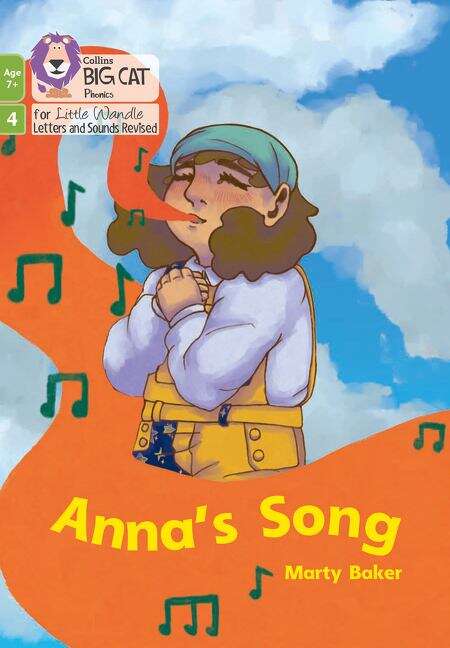 Book cover of Big Cat Phonics for Little Wandle Letters and Sounds Revised – Age 7+ — ANNA'S SONG: Phase 4 Set 2 (PDF) (Big Cat)