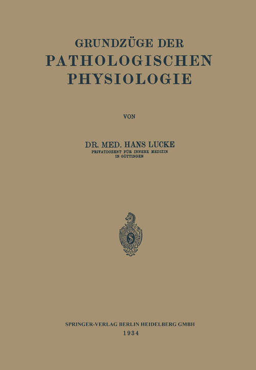 Book cover of Grundzüge der Pathologischen Physiologie (1934)
