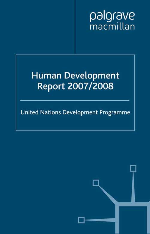 Book cover of Human Development Report 2007/2008: Fighting climate change: Human solidarity in a divided world (5th ed. 2007) (Human Development Report)