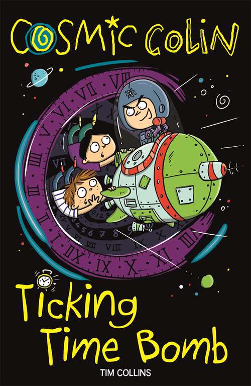 Book cover of Cosmic Colin: Ticking Time Bomb