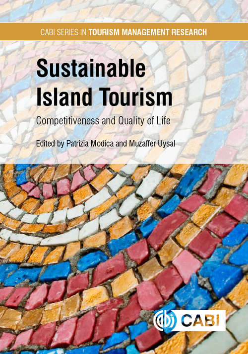 Book cover of Sustainable Island Tourism: Competitiveness and Quality of Life (CABI Series in Tourism Management Research)