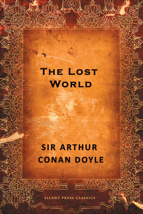 Book cover of The Lost World (Professor Challenger Book #1)
