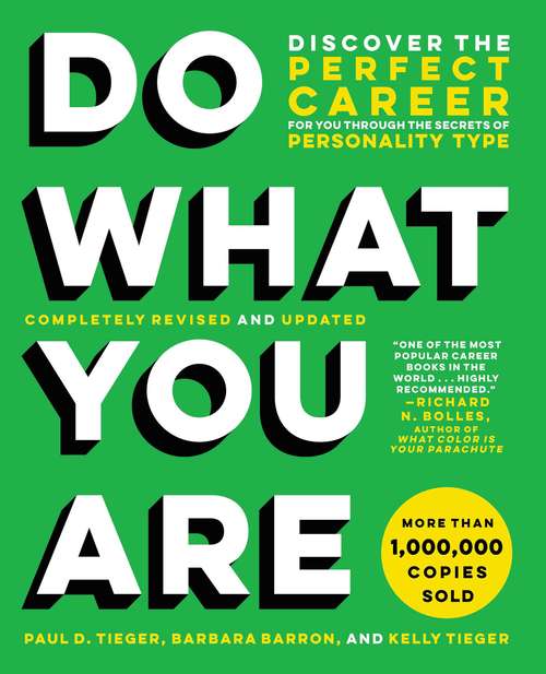 Book cover of Do What You Are: Discover The Perfect Career For You Through The Secrets Of Personality Type (3)