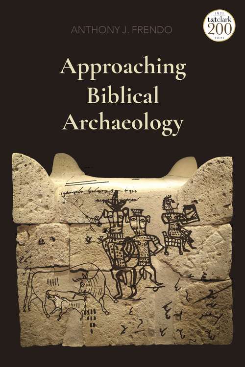 Book cover of Approaching Biblical Archaeology
