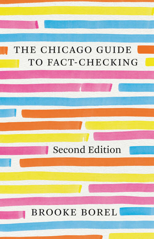 Book cover of The Chicago Guide to Fact-Checking, Second Edition (2) (Chicago Guides to Writing, Editing, and Publishing)