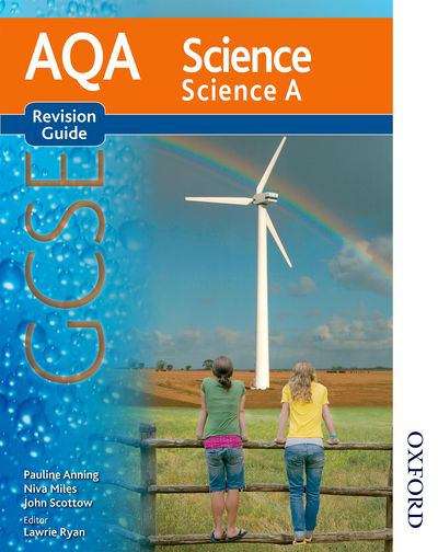 Book cover of New AQA Science GCSE - Science A: Revision Guide (PDF)