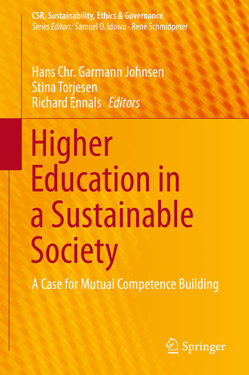 Book cover of Higher Education in a Sustainable Society: A Case for Mutual Competence Building (2015) (CSR, Sustainability, Ethics & Governance)
