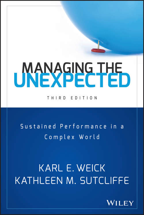 Book cover of Managing the Unexpected: Sustained Performance in a Complex World (3)