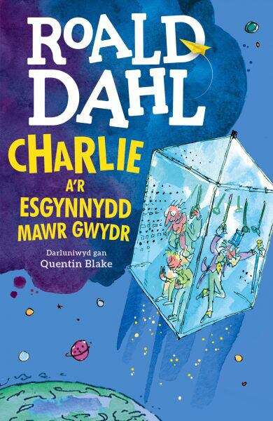 Book cover of Charlie a'r Esgynnydd Mawr Gwydr