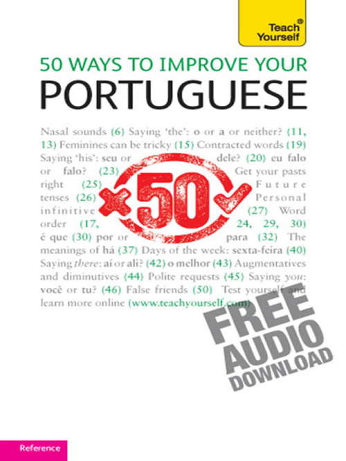 Book cover of 50 Ways to Improve your Portuguese: 50 Ways To Improve Your Portuguese (Complete Languages)