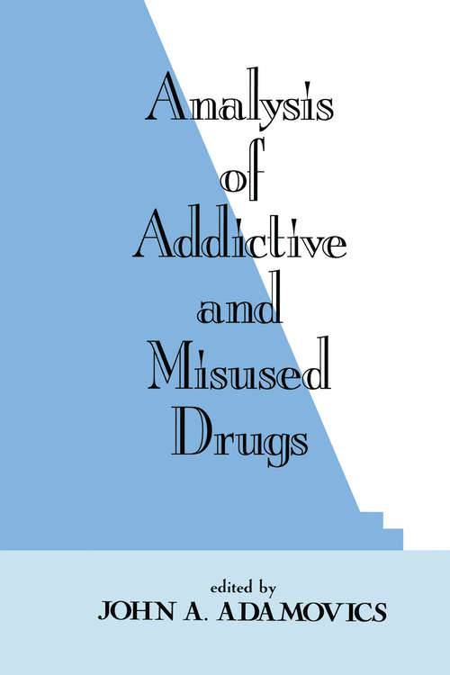 Book cover of Analysis of Addictive and Misused Drugs