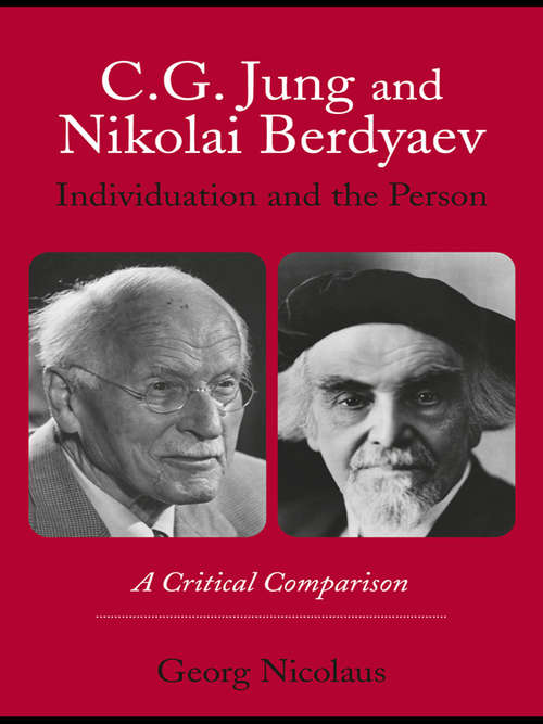 Book cover of C.G. Jung and Nikolai Berdyaev: A Critical Comparison