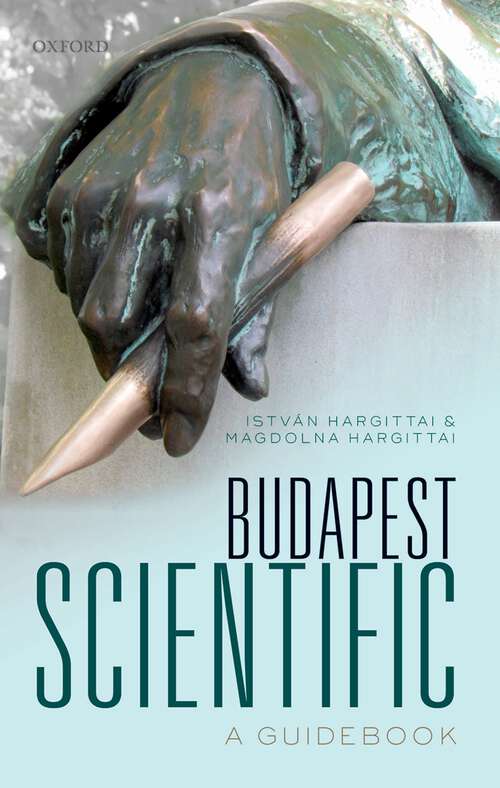 Book cover of Budapest Scientific: A Guidebook