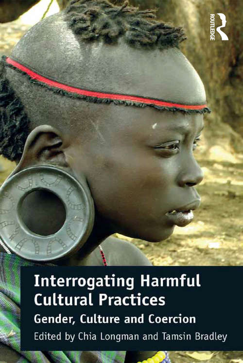Book cover of Interrogating Harmful Cultural Practices: Gender, Culture and Coercion