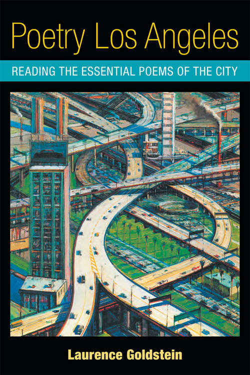 Book cover of Poetry Los Angeles: Reading the Essential Poems of the City