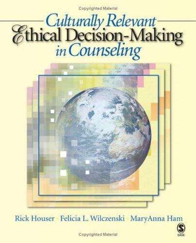 Book cover of Culturally Relevant Ethical Decision-Making in Counseling