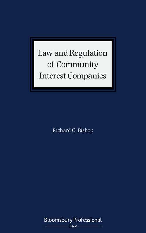 Book cover of Law and Regulation of Community Interest Companies