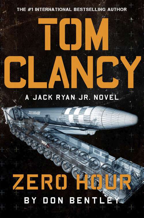 Book cover of Tom Clancy Zero Hour (Jack Ryan, Jr. #9)