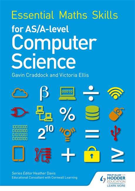 Book cover of Essential Maths Skills for AS/A Level Computer Science (PDF)
