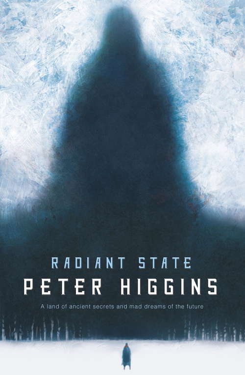 Book cover of Radiant State: Book Three of The Wolfhound Century (The Wolfhound Century Trilogy #3)