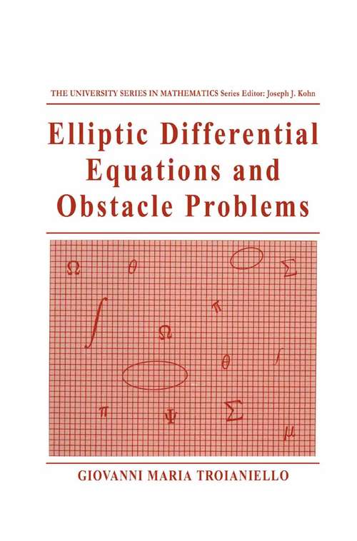 Book cover of Elliptic Differential Equations and Obstacle Problems (1987) (University Series in Mathematics)