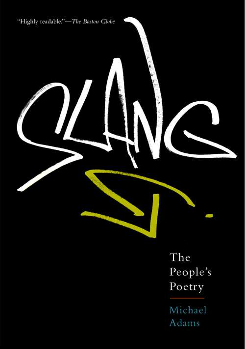 Book cover of Slang: The People's Poetry