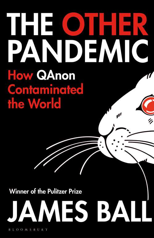Book cover of Other Pandemic: How QAnon Contaminated the World