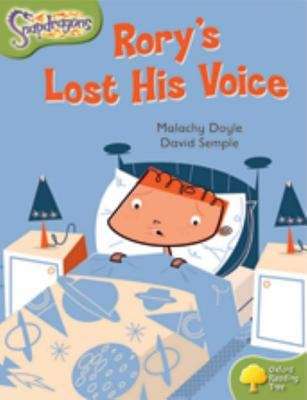 Book cover of Oxford Reading Tree: Level 7: Snapdragons: Rory's Lost His Voice (PDF)