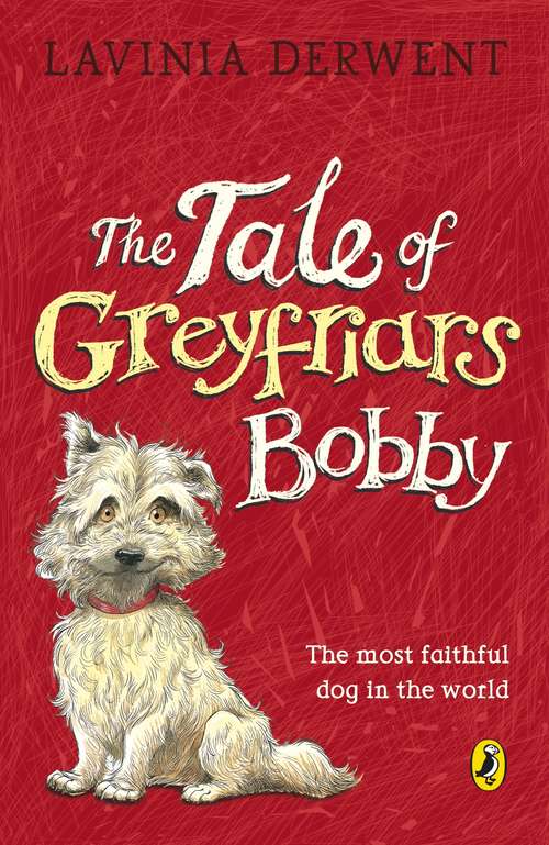 Book cover of The Tale of Greyfriars Bobby (Re-issue)