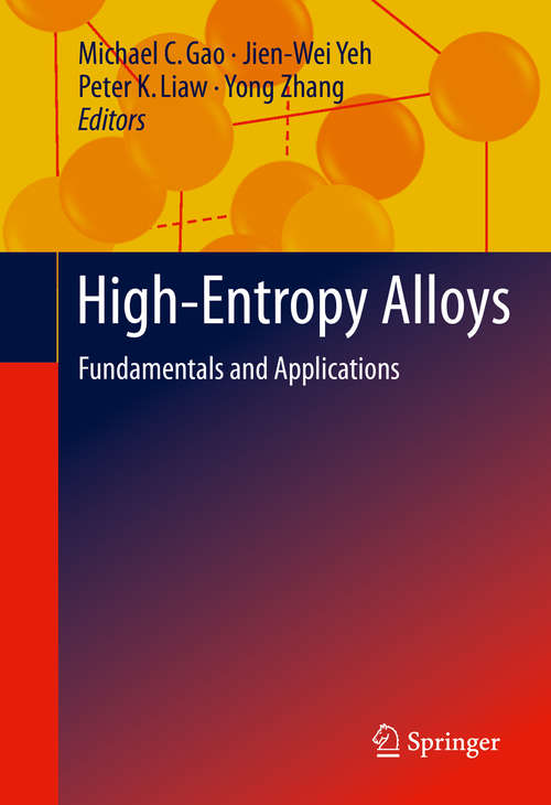 Book cover of High-Entropy Alloys: Fundamentals and Applications (1st ed. 2016)
