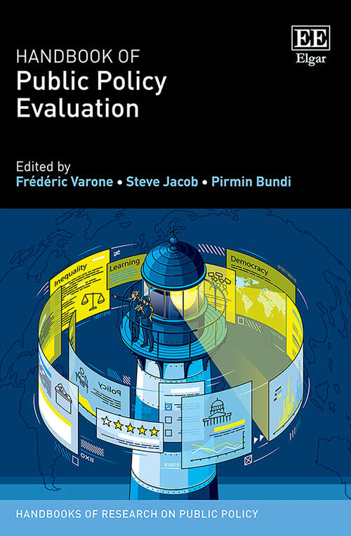 Book cover of Handbook of Public Policy Evaluation (Handbooks of Research on Public Policy series)