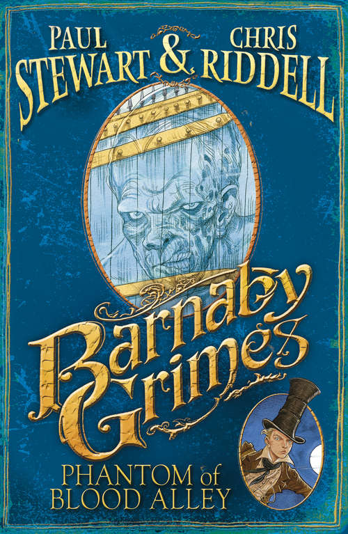 Book cover of Barnaby Grimes: Phantom Of Blood Alley (Barnaby Grimes #4)